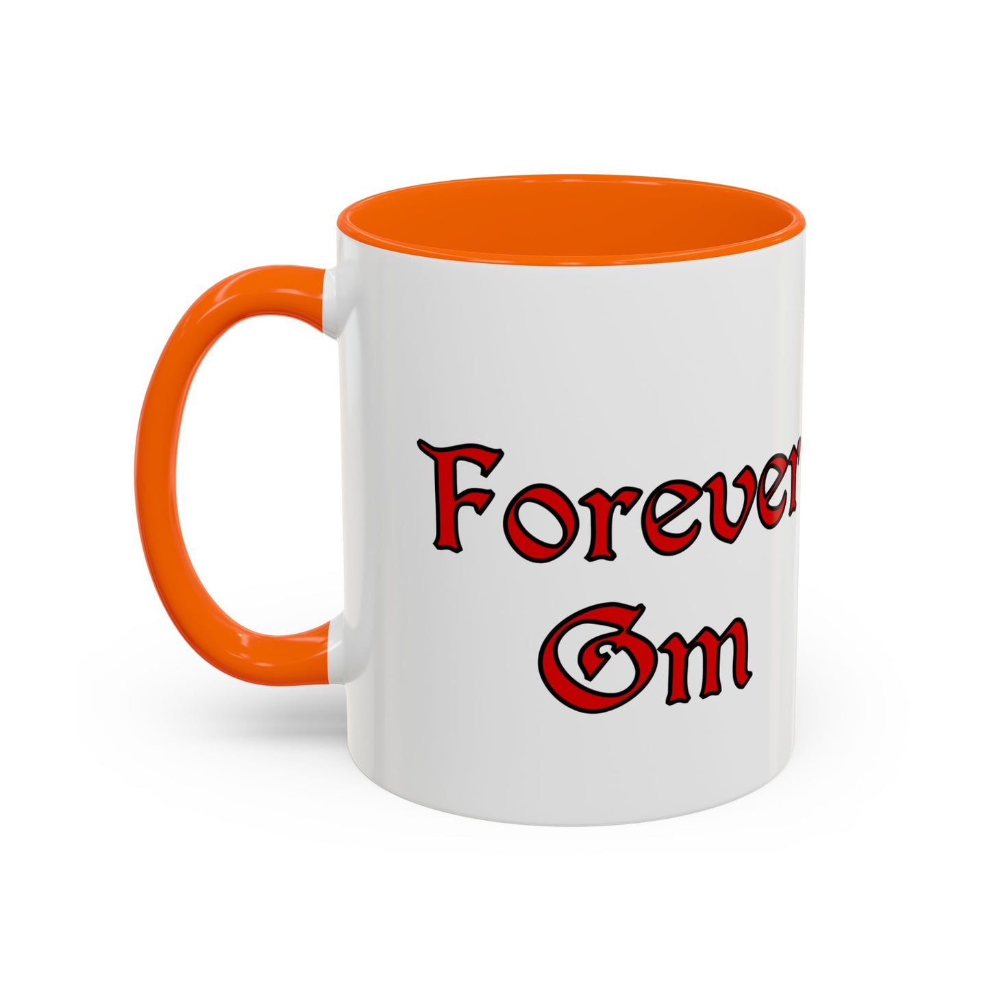 Forever GM Coffee Mug
