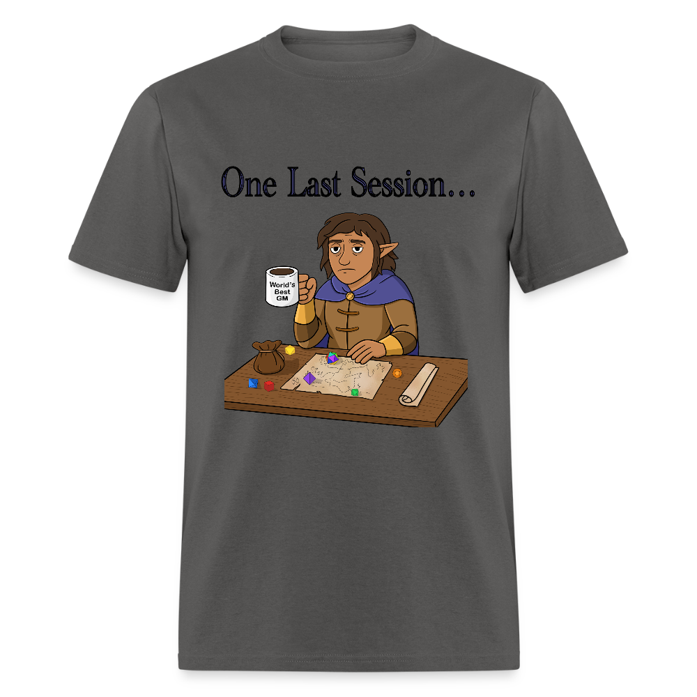 One Last Session Classic T-Shirt - charcoal