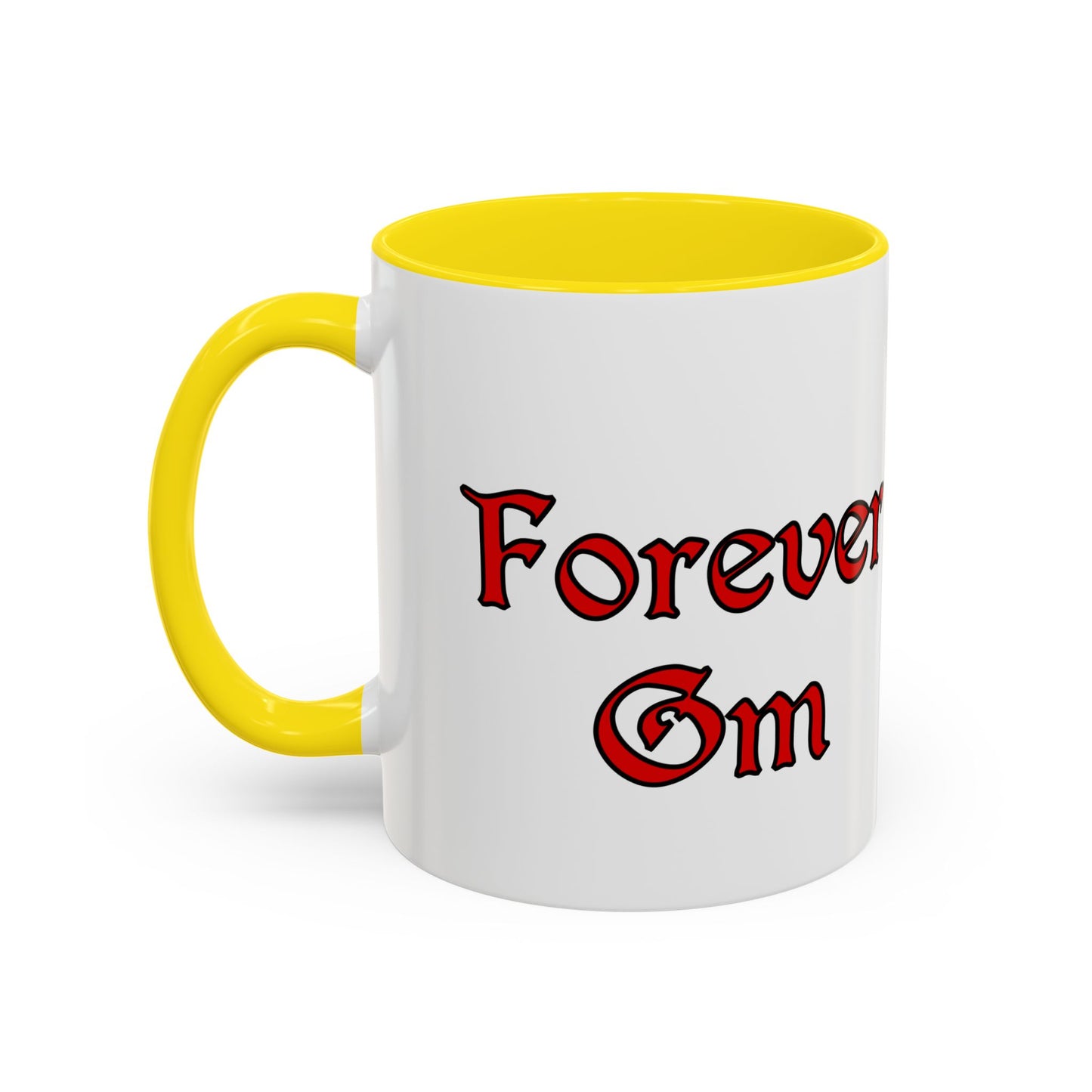 Forever GM Coffee Mug