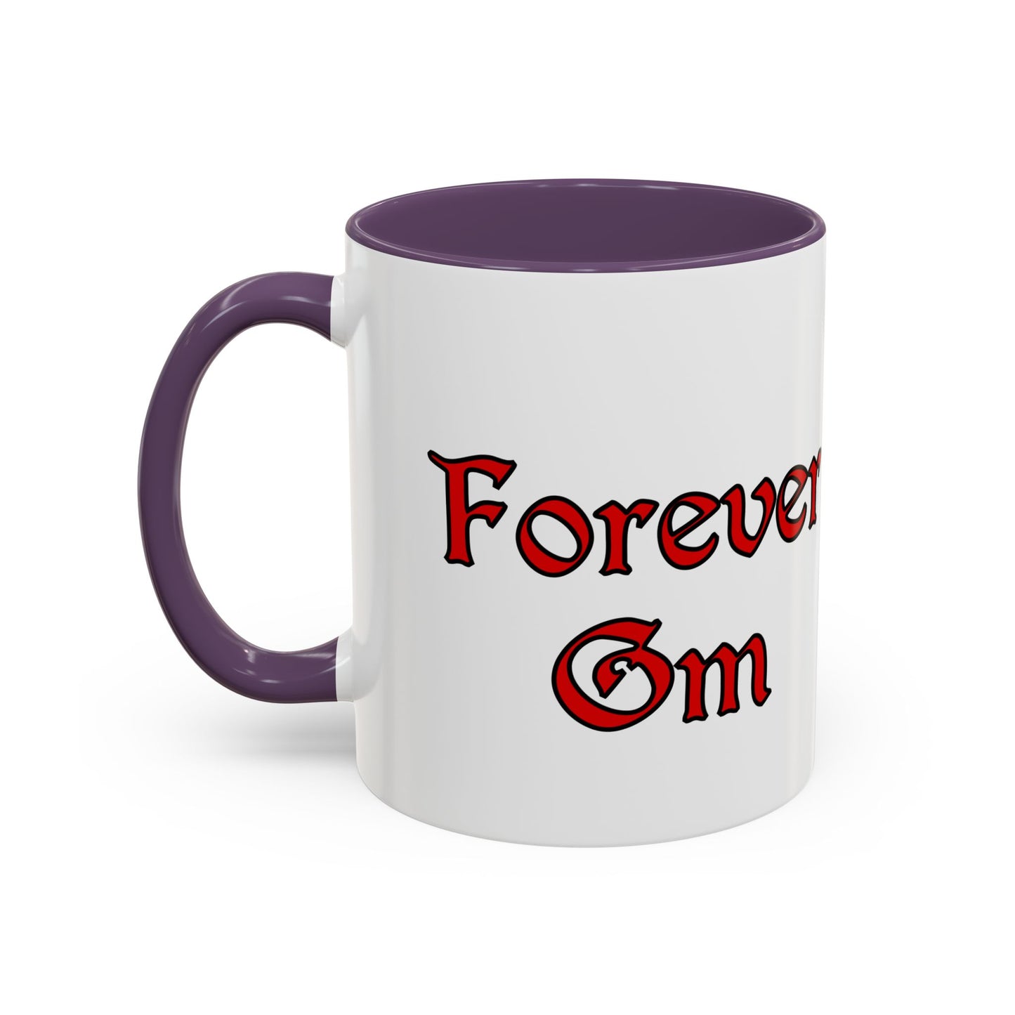 Forever GM Coffee Mug