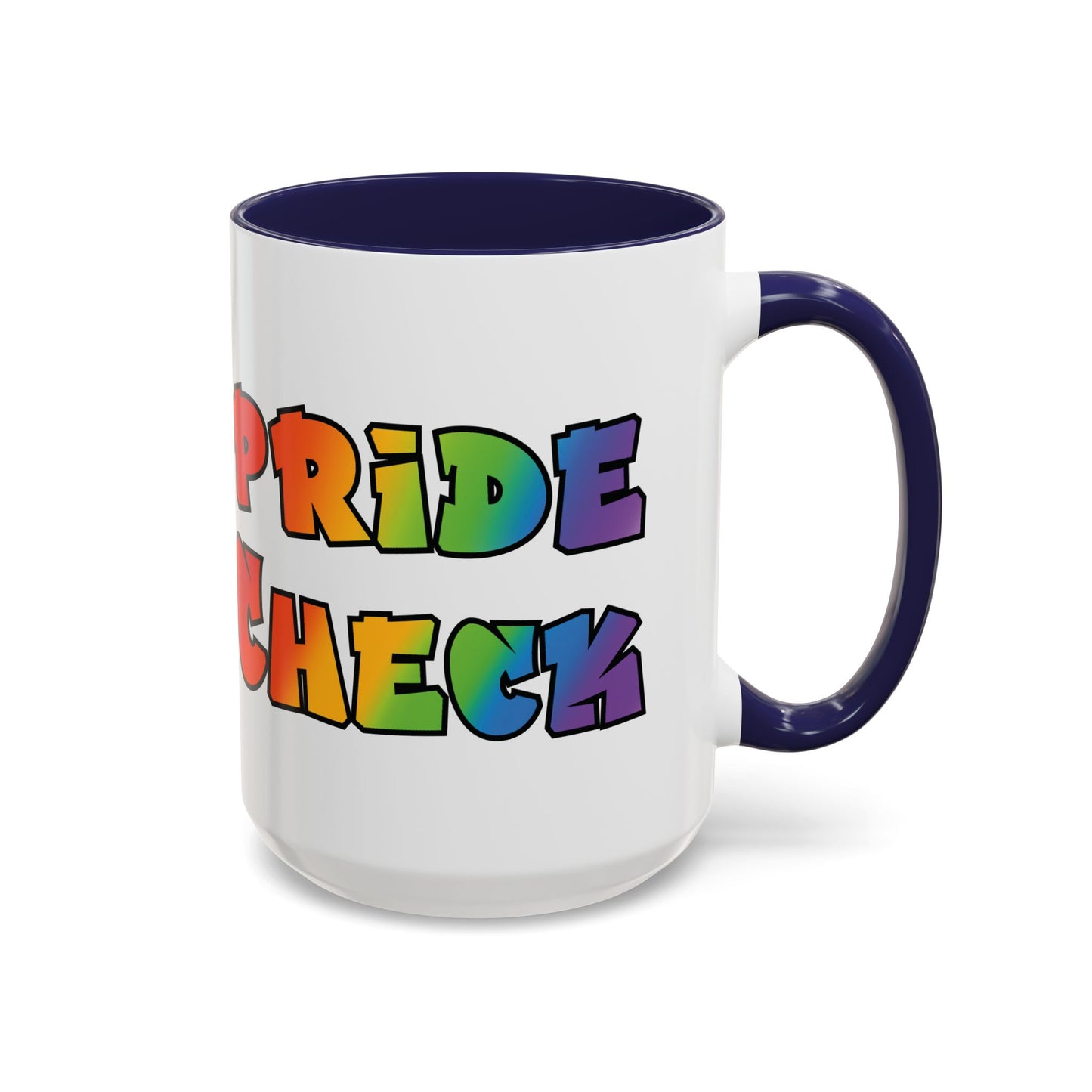 Pride Check Coffee Mug