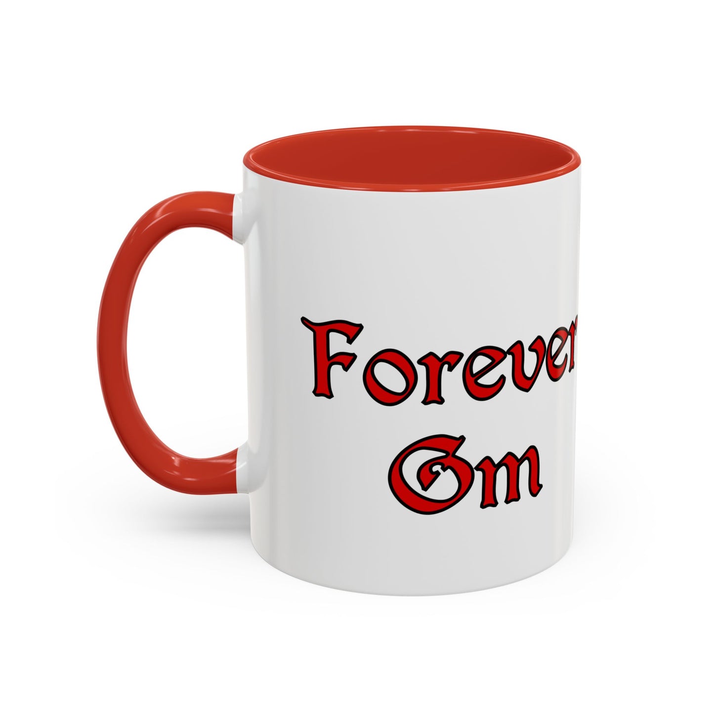 Forever GM Coffee Mug
