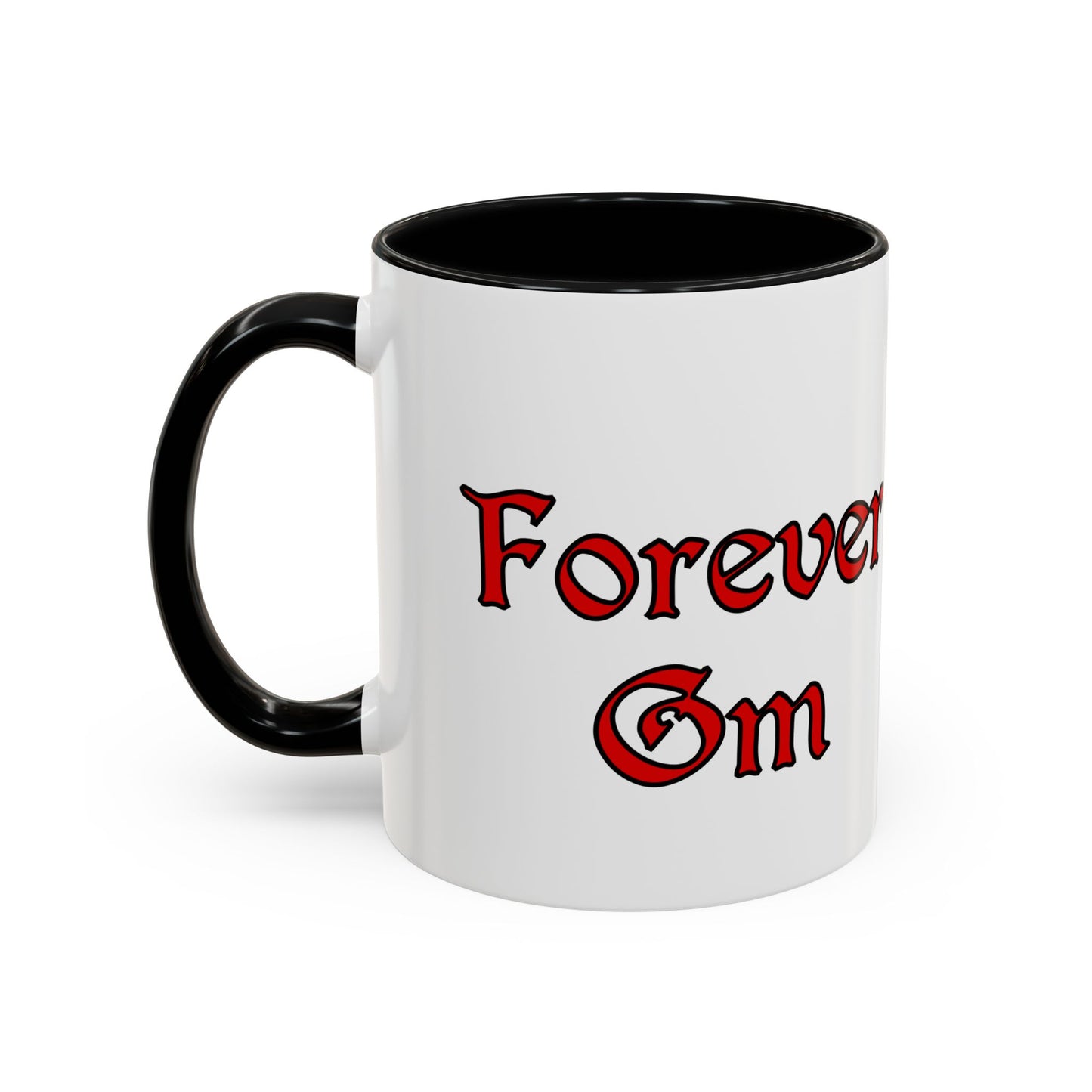 Forever GM Coffee Mug