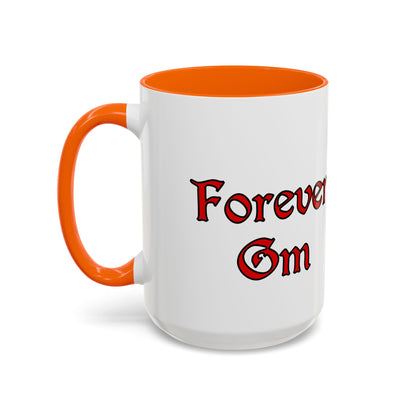 Forever GM Coffee Mug
